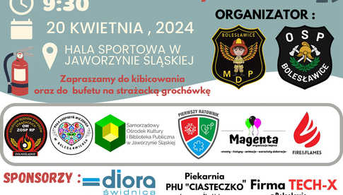 20.04, Jaworzyna Śląska: I Halowe Zawody Sportowo-Pożarnicze Fire Cup Bolesławice 2024